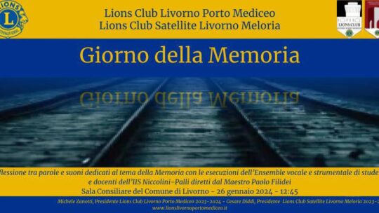 Il Club Lions Livorno Porto Mediceo celebra la Giornata della Memoria 